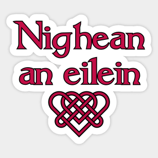 Gaelic Island Girl - Nighean an eilein Sticker